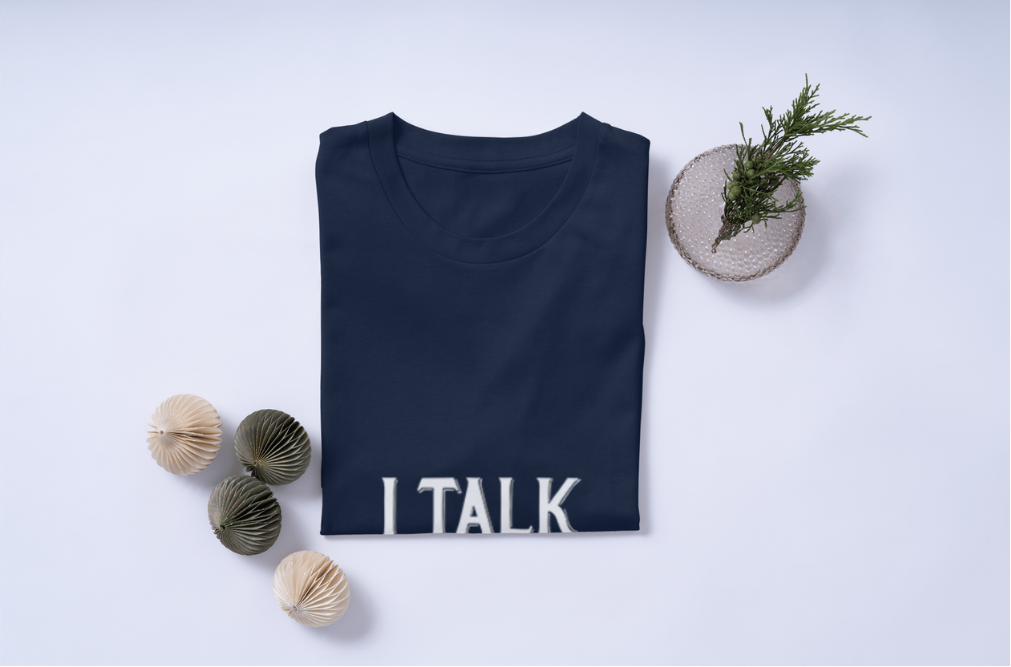 I Talk To Myself T shirt