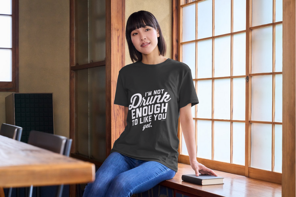 Drunk Enough T shirt