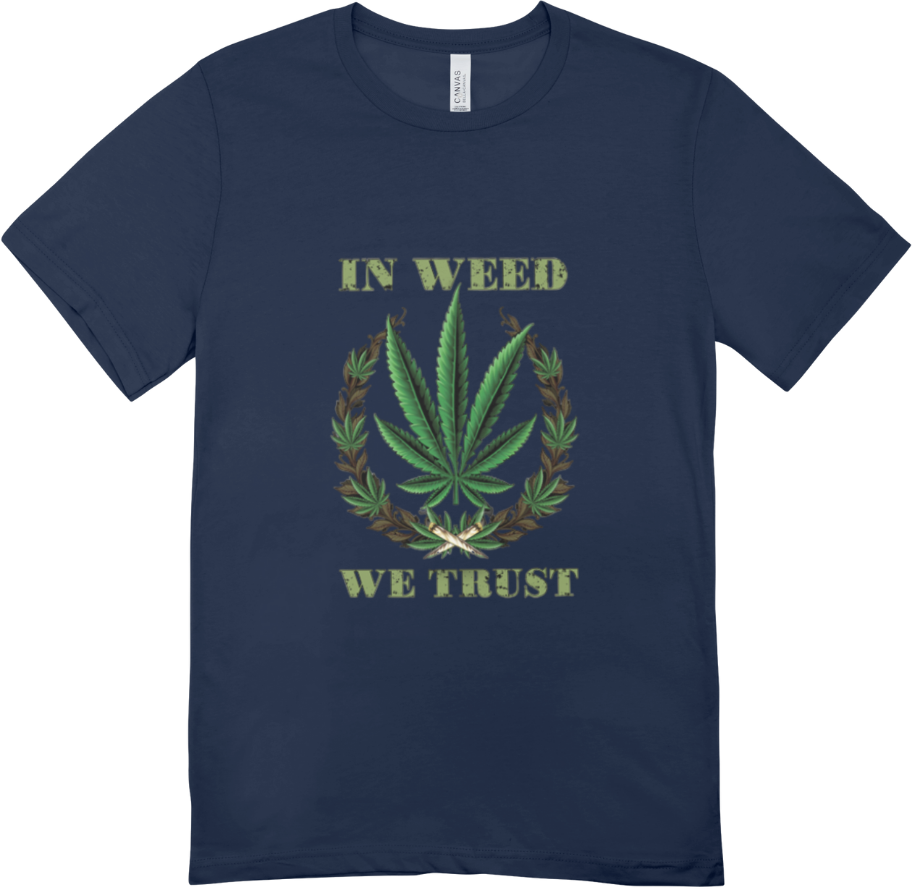 Weed We Trust T shirt