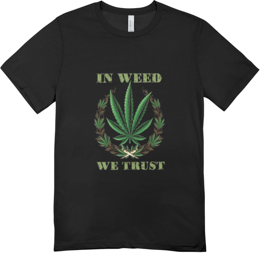 Weed We Trust T shirt